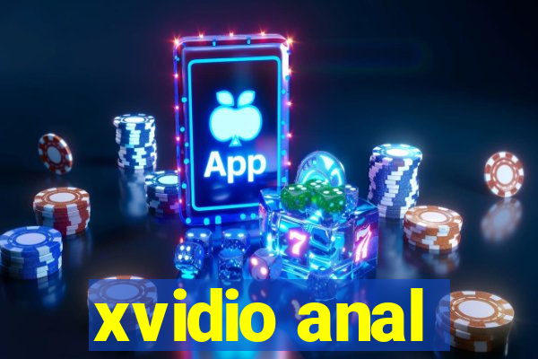 xvidio anal